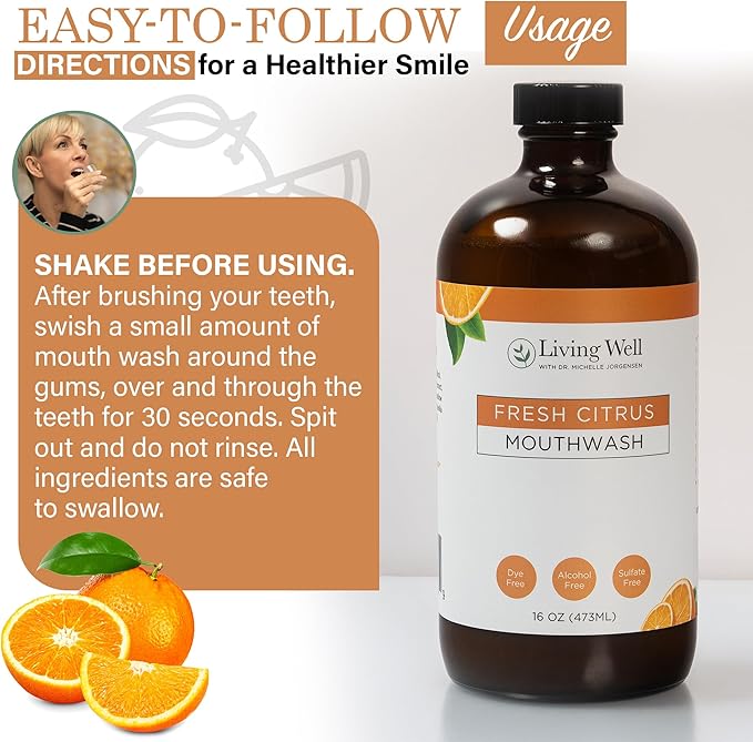 Living Well with Dr. Michelle Fresh Citrus Remineralizing Mouthwash | Hydroxyapatite & Colloidal Silver Formula | Alcohol-Free, Natural & Organic | Fluoride-Free Mouth Rinse