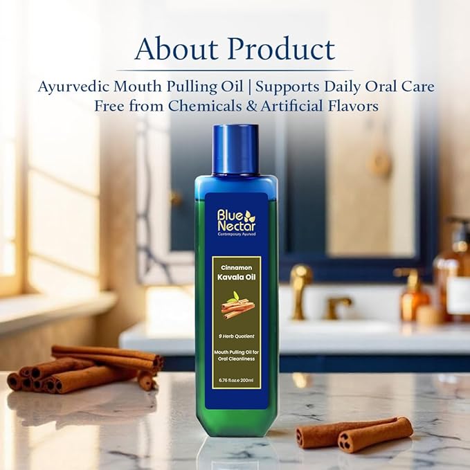 Blue Nectar Cinnamon Mouth Pulling Oil for Kavala Gandusha Oral Hygiene Ritual | Ayurvedic Mouthwash for Fresh Breath,Daily Oral Care & Helps Maintain Fresh Gums (9 Herbs, 3.38 Fl Oz)