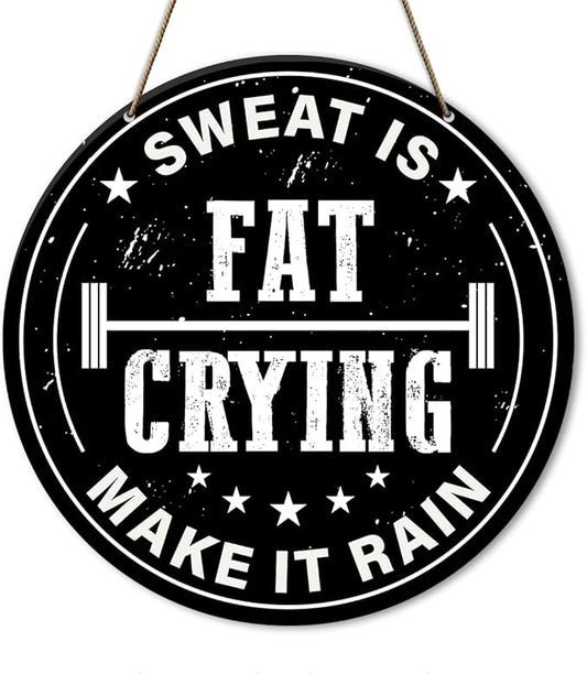 Gym Sign Decor, Home Gym Sign, Workout Room Fitness Room Decor Gym Sign Decoration, Gym Gift for Trainer Exercise Lover, Sweat Is Fat Crying Make It Rain-StrideForce Fitness