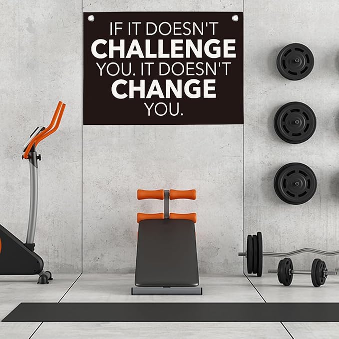 If It Doesn't Challenge You It Doesn't Change You Gym Motivational Wall Art Banner Dorm Posters Gifts for Guys Men Women Gym Flag Decor for Home Gym Bedroom Workout Room 30x20 Inchs-StrideForce Fitness