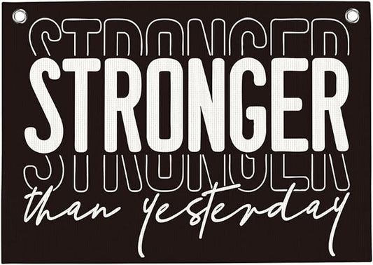 Stronger Than Yesterday Gym Motivational Wall Art Banner College Dorm Posters Gifts for Guys Men Women Gym Flag Decor for Home Gym Bedroom Workout Room 30x20 Inchs-StrideForce Fitness