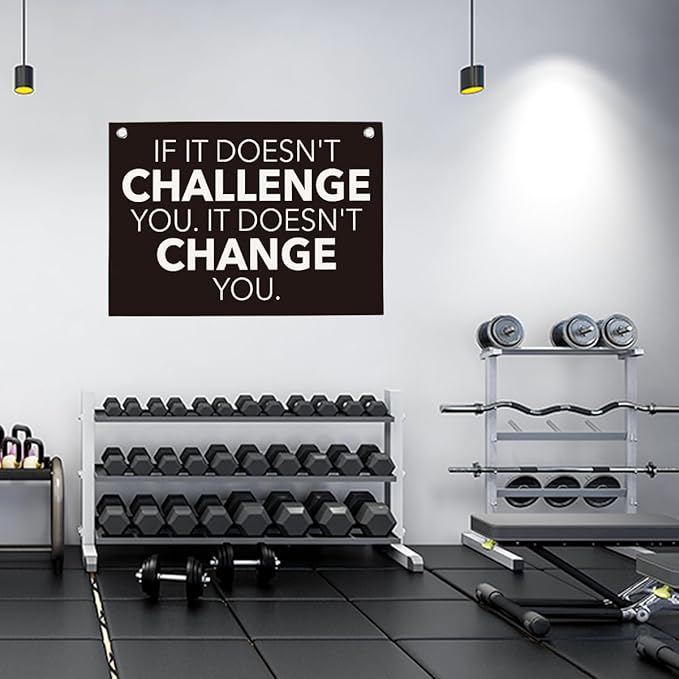 If It Doesn't Challenge You It Doesn't Change You Gym Motivational Wall Art Banner Dorm Posters Gifts for Guys Men Women Gym Flag Decor for Home Gym Bedroom Workout Room 30x20 Inchs-StrideForce Fitness