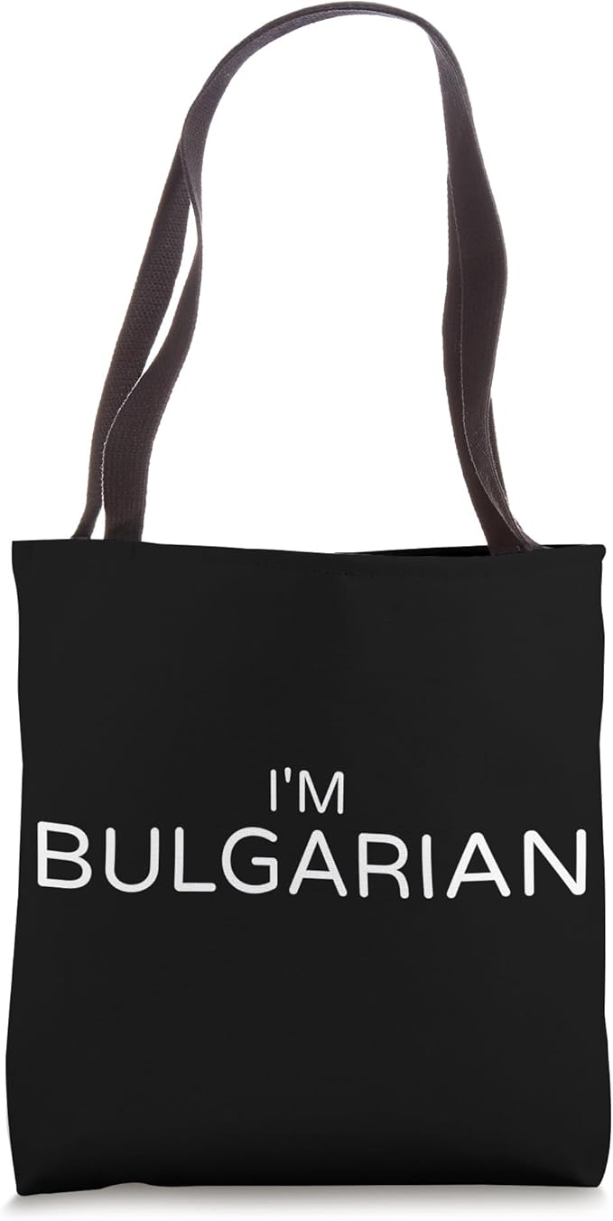 I'm Bulgarian Bulgaria Tote Bag-StrideForce Fitness