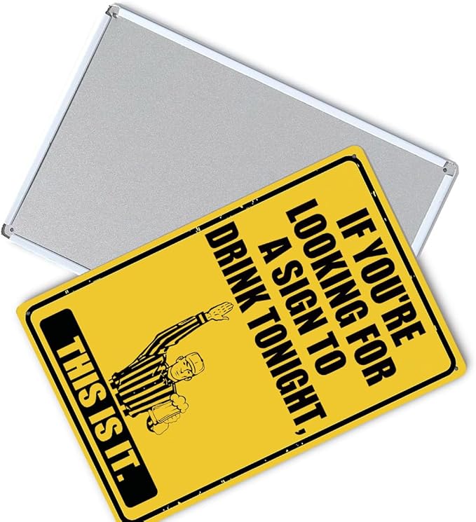 Funny Bar Signs For Home Bar Wall Decor If You're Looking For A Sign To Drink Tonight Tin Sign Vintage Stuff Man Cave Accessories Mens Room Decorations For Men Basement Bar Decor 8" x 12"-StrideForce Fitness