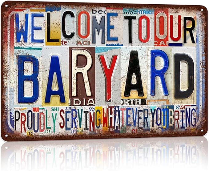 Vintage Baryard Wall Decor Metal Sign Tin Signs Poster - Welcome To Our Baryard Proudly Serving Whatever You Bring-StrideForce Fitness