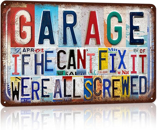 Vintage Garage Wall Decor Metal Sign Tin Signs Poster - If He Can't Fix It We're All Screwed-StrideForce Fitness