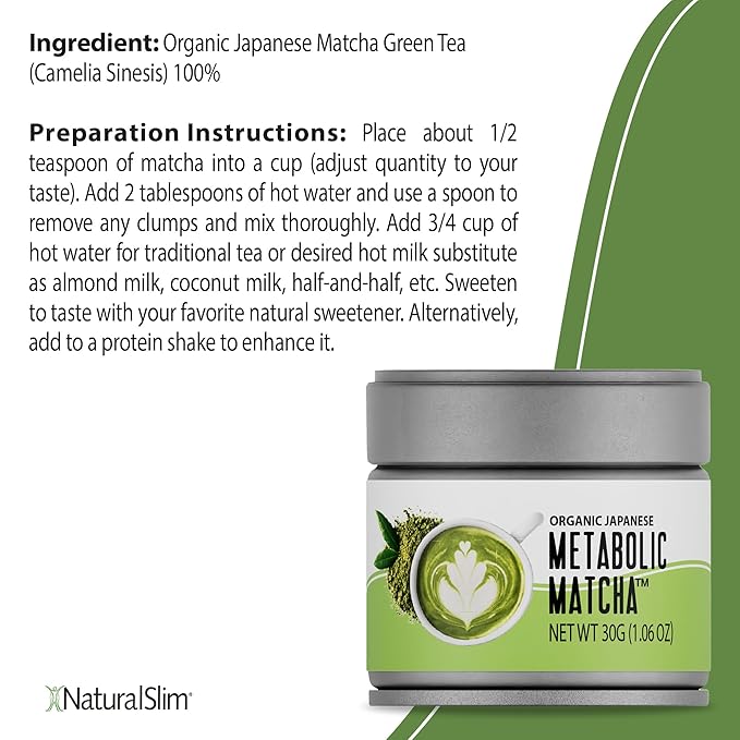 Naturalslim Japanese Organic Matcha Powder Green Tea - Metabolic Pure Japanese Matcha Tea Superfood with L-Theanine & Antioxidants for Metabolism, Energy, & Concentration - 30g-StrideForce Fitness