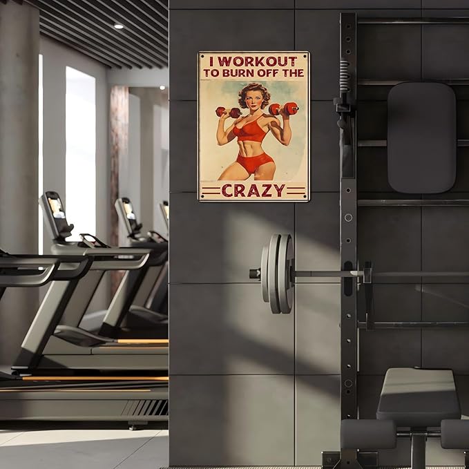 Vintage Girl Gym Tin Sign I Workout to Burn off The Crazy Retro Fitness Wall Decor Nostalgic Art Funny Workout Room Inspirational Metal Poster Store Cafe Pubs Bedroom Bathroom 12 * 16inch-StrideForce Fitness