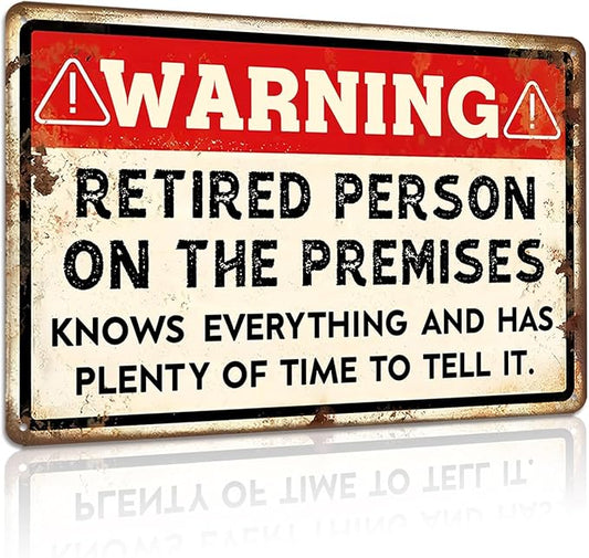 Retirement Signs - Funny Retirement Gifts for Men Vintage Warning Retired Person On Premises Metal Tin Sign for Happy Retirement Party Door Decor Retired Yard Gifts for Women 8x12 Inch-StrideForce Fitness