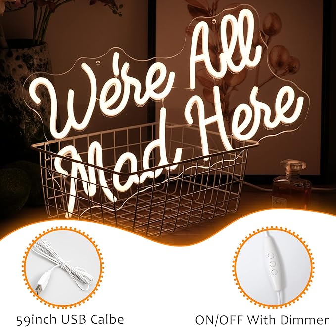 We Are All Mad Here Neon Sign Letter LED Neon Lights Dimmable USB Powered 16.5’’X9.4’’Cool Wall Decorative Light Bedroom Bar Birthday Party Decoration Gifts （Warm White）-StrideForce Fitness