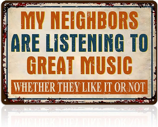 Man Cave Signs Garage Decor Vintage Music Wall Art for Game Room Patio Home Bar - Funny Garage Accessories for Men My Neighbors Are Listening To Great Music Metal Sign Gifts 8x12 Inch-StrideForce Fitness