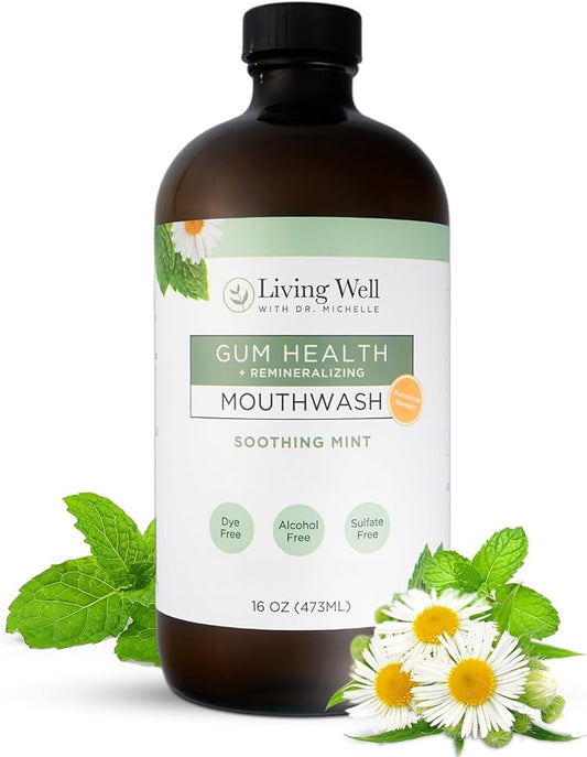 Living Well with Dr. Michelle Remineralizing + Gum Health Mouthwash – Soothing Mint | Hydroxyapatite, Colloidal Silver | Alcohol-Free, Fluoride-Free, Fresh Breath Support