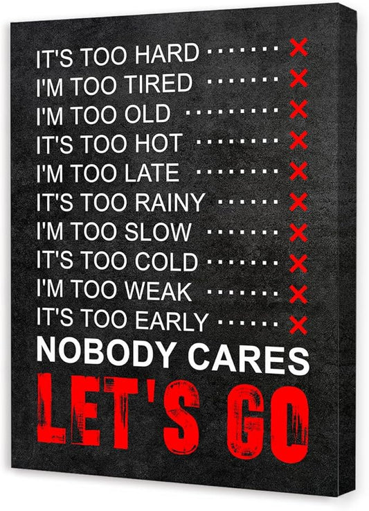 OTINGQD Inspirational Gym Wall Decor,Fitness Quotes Wall Art,Nobody Cares Let's Go Canvas Wall Decor for Home Gym-StrideForce Fitness