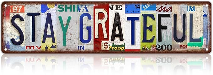 Vintage Stay Grateful Wall Decor Street Signs Metal Tin Signs 16 x 4 Inches-StrideForce Fitness