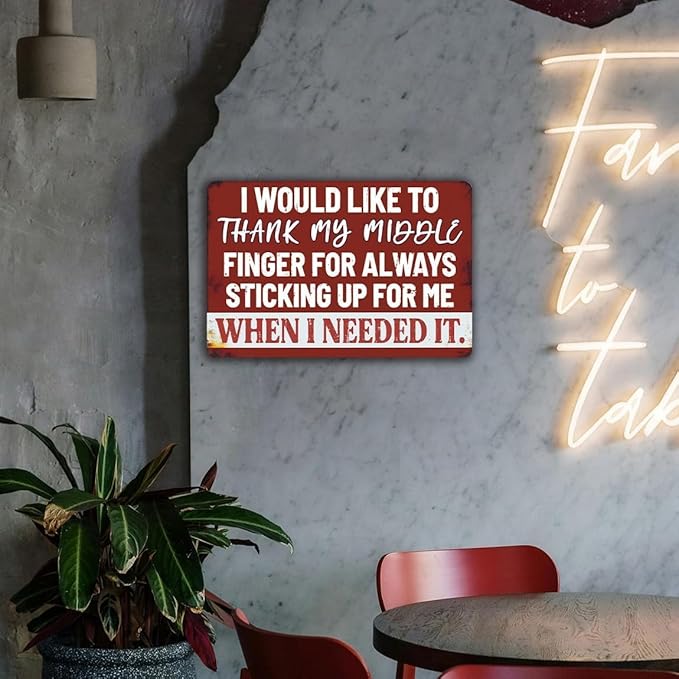 Funny Man Cave Signs Bar Tin Signs For Man Cave Metal Sign Sarcastic Garage Signs Cool Stuff For Men I Would Like To Thank My Middle Finger For Always Sticking Up For Me When I Needed It Sign 12x8 Inch-StrideForce Fitness