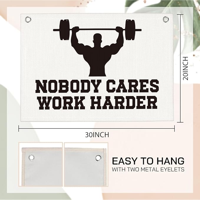 Nobody Cares Work Harder Gym Motivational Wall Art Banner Dorm Posters Gifts for Guys Men Women Gym Flag Decor for Home Gym Bedroom Workout Room 30x20 Inchs-StrideForce Fitness