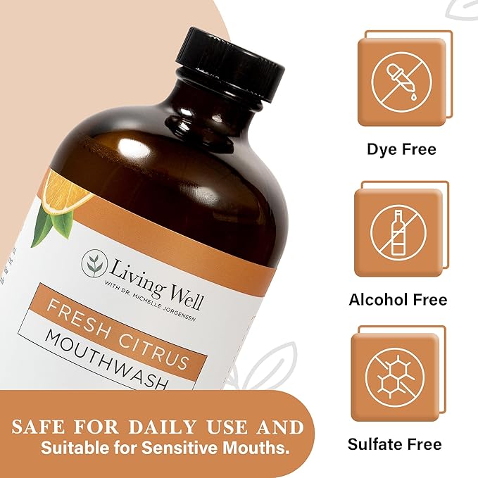 Living Well with Dr. Michelle Fresh Citrus Remineralizing Mouthwash | Hydroxyapatite & Colloidal Silver Formula | Alcohol-Free, Natural & Organic | Fluoride-Free Mouth Rinse