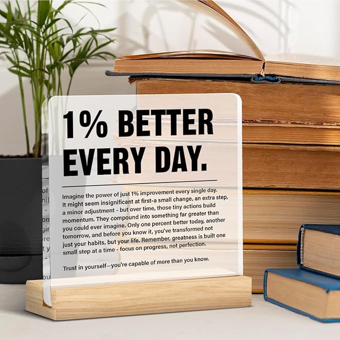 Inspirational Home Office Decor 1% Better Every Day Acrylic Plaque Sign for Office Gym Classroom, Growth Mindset Self Improvement Gifts for Coworker Employee Friend-StrideForce Fitness