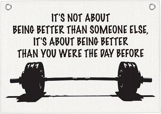 It's Not About Being Better Than Someone Else Gym Motivational Wall Art Banner Dorm Posters Gifts for Guys Men Women Gym Flag Decor for Home Gym Bedroom Workout Room 30x20 Inchs-StrideForce Fitness