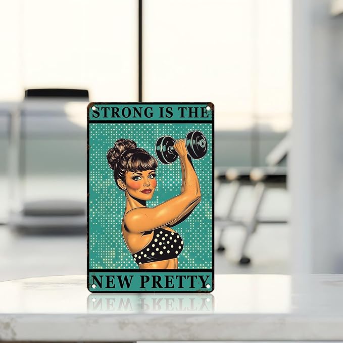 Gym Room Sign Weightlifting Metal Poster Strong Is The New Pretty Motivational Sign for Gym Workout for Home Fitness 12 * 8inch-StrideForce Fitness