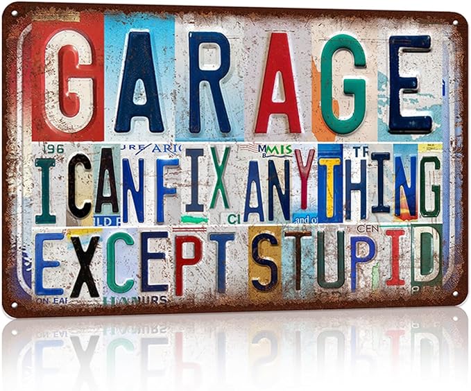 Vintage Garage Wall Decor Metal Sign Tin Signs Poster - I Can Fix Anything Except Stupid-StrideForce Fitness