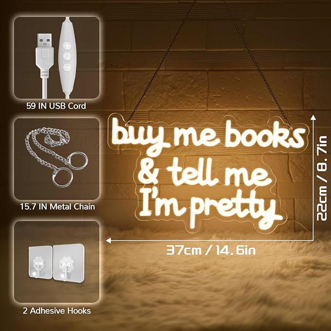 Buy Me Books and Tell Me I'm Pretty Neon Sign,Neon Signs For wall Decor,Classroom Sign,Warm White LED Sign,Dimmable Letter Neon Lights,Neon Light Sign for Bedroom Classroom Led Wall Art-StrideForce Fitness