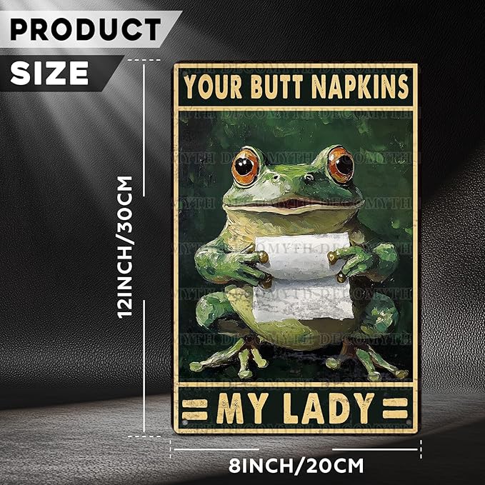 Funny Frog Bathroom Toilet Decor Metal Sign Frog Your Butt Napkin My Lord Vintage Tin Sign for Bedroom Toilet or Bathroom Wall 12 * 8inch-StrideForce Fitness