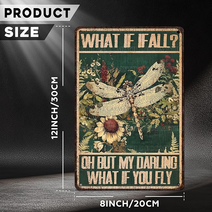 Dragonfly Vintage Tin Sign What If I Fall Metal Tin Sign for Home Bedroom 12 * 8inch-StrideForce Fitness