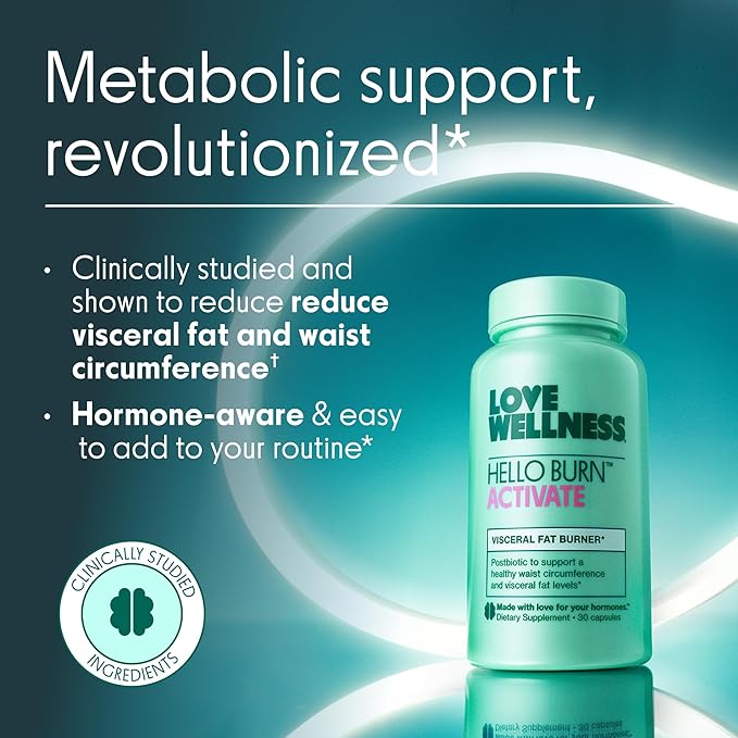 Love Wellness Hello Burn Activate | Support Visceral Fat Burn with HT BPL1 Postbiotic | Supports Healthy Waist Circumference, Longevity and Metabolic Wellness | 30 Count-StrideForce Fitness