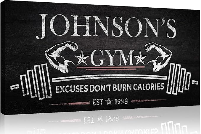 Tailored Canvases Personalized Gym Sign Wall Art Decor - Motivational Canvas for Home Gym, Workout Room, Garage, Fitness Center - Workout Inspirational Posters - Excuses Don't Burn Calories Dark, 60x30in-StrideForce Fitness