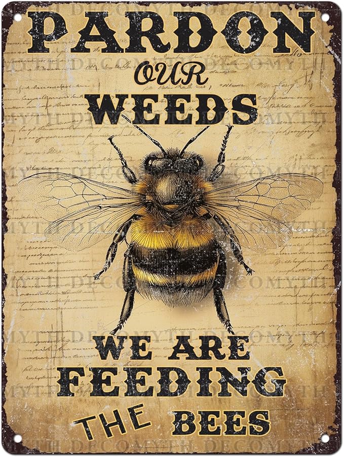 Vintage Bee Tin Sign Pardon Our Weeds We're Feeding The Bees Retro Garden Metal Poster Funny Wall Art Cafe Office Wall Decor for Kitchen Home Bar Plub Club Shop 12 * 16inch-StrideForce Fitness