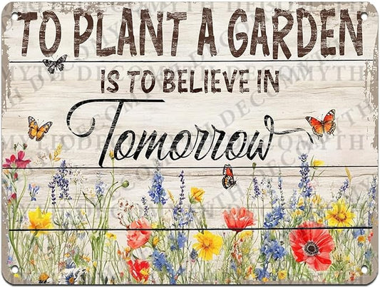 Gardening Vintage Metal Sign Plaque To Plant A Garden is To Believe Tomorrow Sign for Home Greenhouse Living Room Bedroom Outdoor Decor 12 * 16inch-StrideForce Fitness