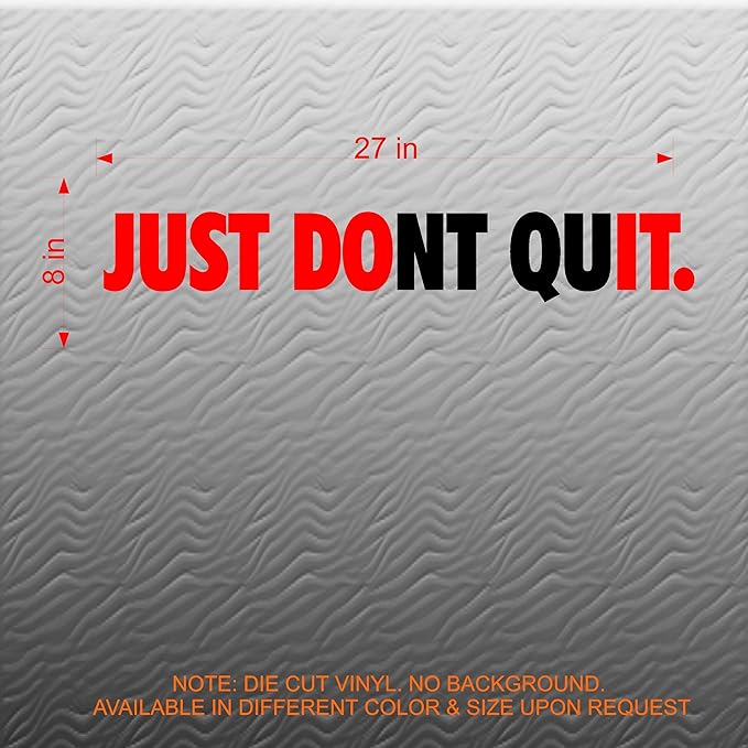 Jeyfel Decals. Fitness Wall Decals. Just Don't Quit. Just Do It. Vinyl Wall Art, Sticker Decal Gym.-StrideForce Fitness