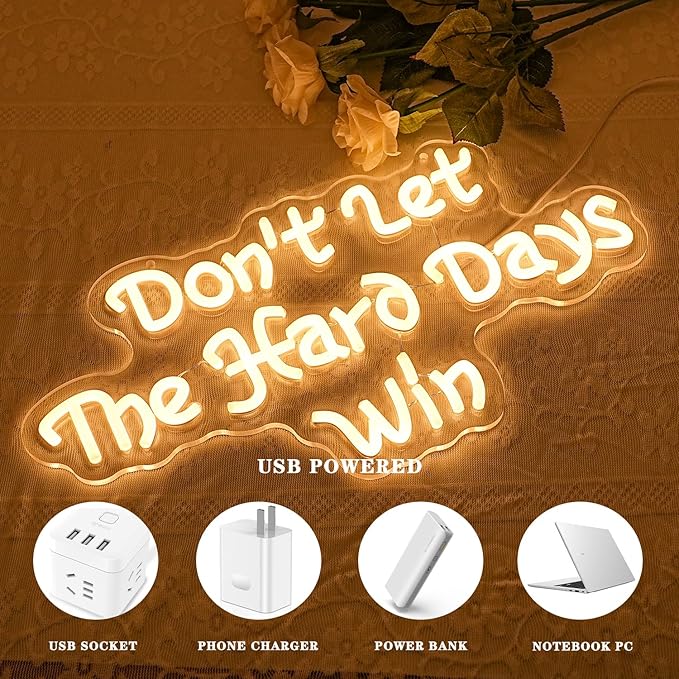 Don't Let The Hard Days Win Neon Sign for Wall Decor Letter Neon Light Warm white LED Neon Signs Office LED Neon Lights for Bedroom Office Classroom Store Decoration-StrideForce Fitness